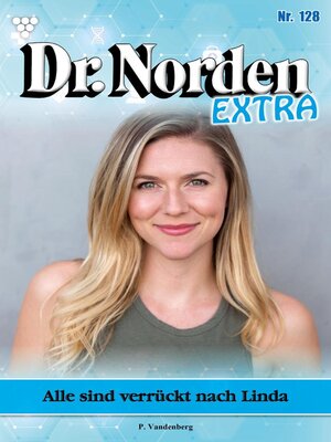 cover image of Dr. Norden Extra 128 – Arztroman